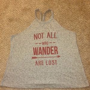 Not all who wander are lost❤️ tank top